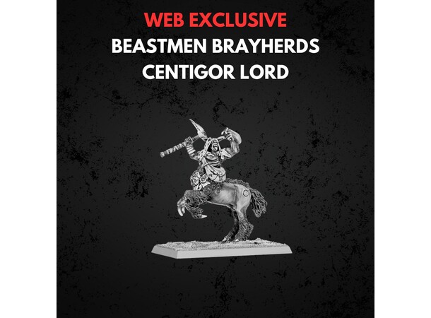 Beastmen Brayherds Centigor Lord Warhammer The Old World 