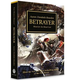 Betrayer (Paperback) The Horus Heresy Book 24
