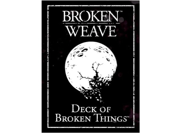 D&D 5E Broken Weave Deck Broken Things 
