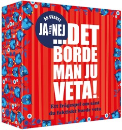 Det borde man ju veta JA/NEJ - SVENSK