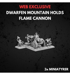 Dwarfen Mountain Holds Flame Cannon Warhammer The Old World