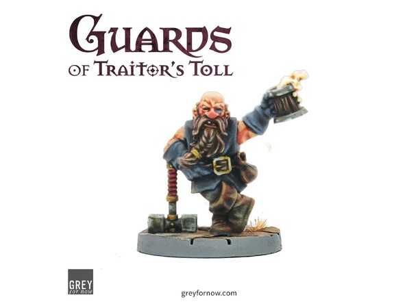 Guards of Traitors Toll Drunken Dwarf Launch Celebration Miniature 