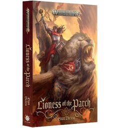 Lioness of the Parch (Paperback) Black Library - Warhammer Age of Sigmar