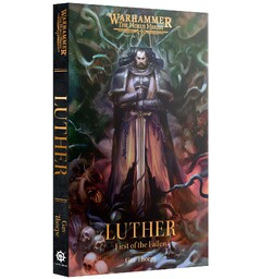 Luther First of the Fallen (Paperback) Black Library - Warhammer Horus Heresy