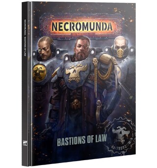 Necromunda Bastions of Law