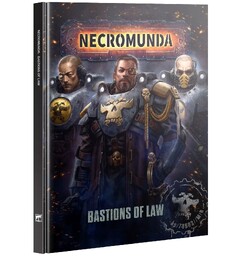 Necromunda Bastions of Law
