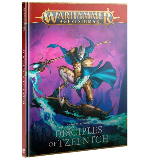 Disciples of Tzeentch Battletome Warhammer Age of Sigmar
