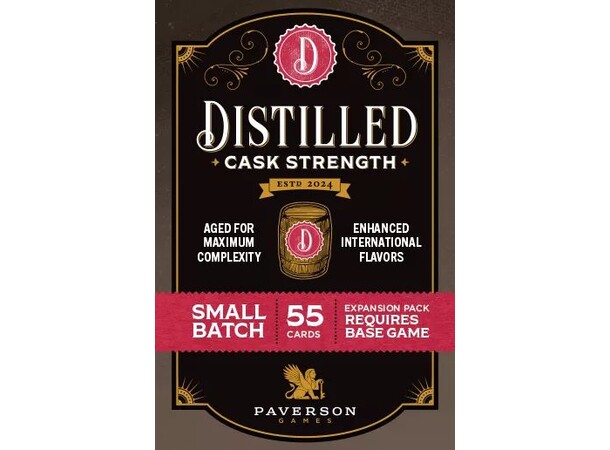 Distillled Cask Strength Expansion Expansion till Distillled 