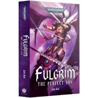 Fulgrim The Perfect Son (Paperback) Black Library - Warhammer 40K