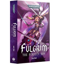 Fulgrim The Perfect Son (Paperback) Black Library - Warhammer 40K