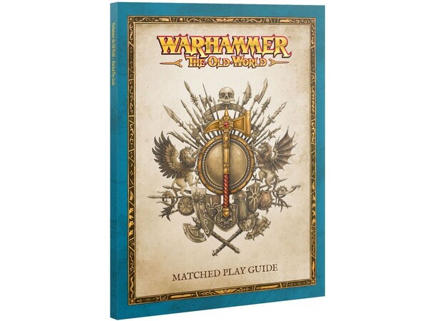 Matched Play Guide Warhammer The Old World 