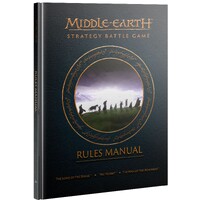 Middle-earth SBG Rules Manual Middle-earth Strategy Battle Game