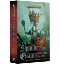 On the Shoulder of Giants (Paperback) and Other Stories - Black Library