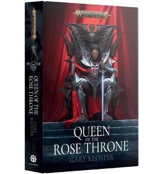 Queen of the Rose Throne (Hardback) Black Library - Warhammer Age of Sigmar