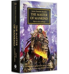 The Master of Mankind (Paperback) Black Library - The Horus Heresy 41