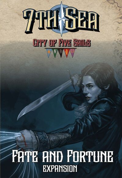 7th Sea City of Five Sails Fate/Fortune Utvidelse til 7th Sea City of Five Sails