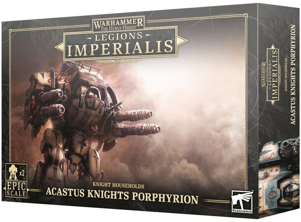 Acastus Knights Porphyrion The Horus Heresy - Legions Imperialis