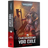 Carcharodons Void Exile (Hardback) Black Library - Warhammer 40K