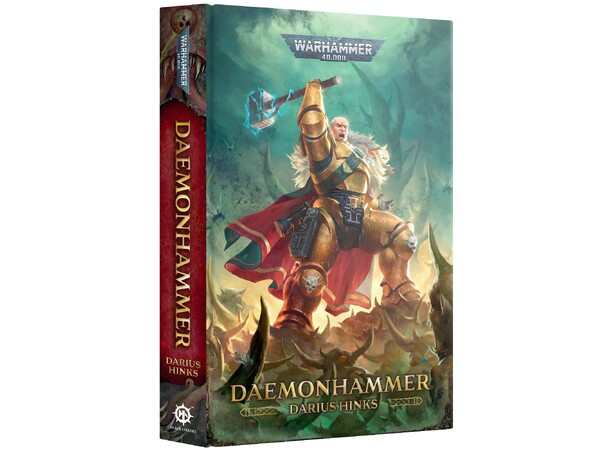 Daemonhammer (Hardcover) Black Library - Warhammer 40K