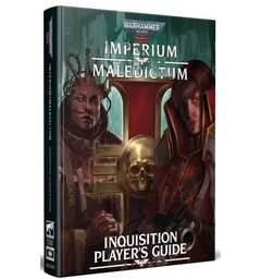 Imperium Maledictum RPG Players Guide Inquisition - Warhammer 40K