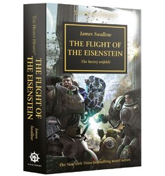 The Flight of the Eisenstein (Paperback) Black Library - The Horus Heresy  4