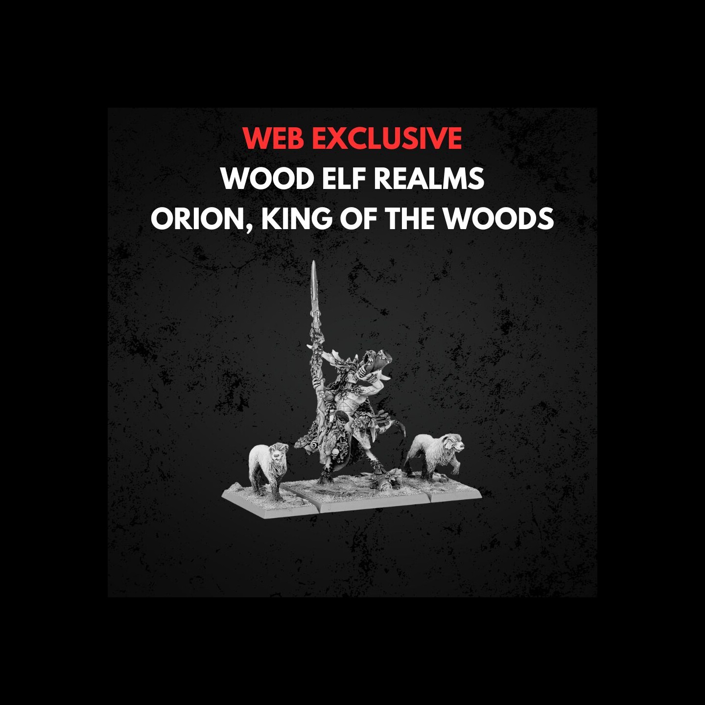 Wood Elf Realms Orion King of the Woods Warhammer The Old World