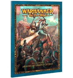 Armies of Grand Cathay Arcane Journal Warhammer The Old World