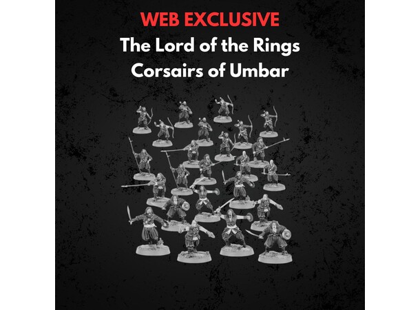 Corsairs of Umbar Middle-earth Strategy Battle Game 
