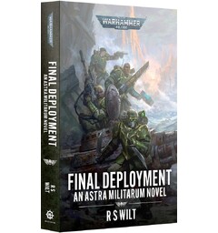 Final Deployment (Paperback) Black Library - Warhammer 40K