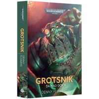 Grotsnik Da Mad Dok (Hardback) Black Library - Warhammer 40K