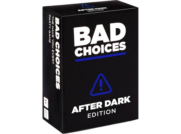 Bad Choices After Dark Partyspill 