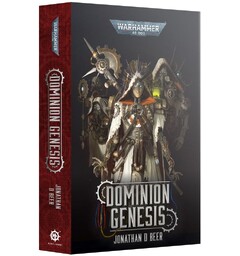Dominion Genesis (Paperback) Black Library - Warhammer 40K