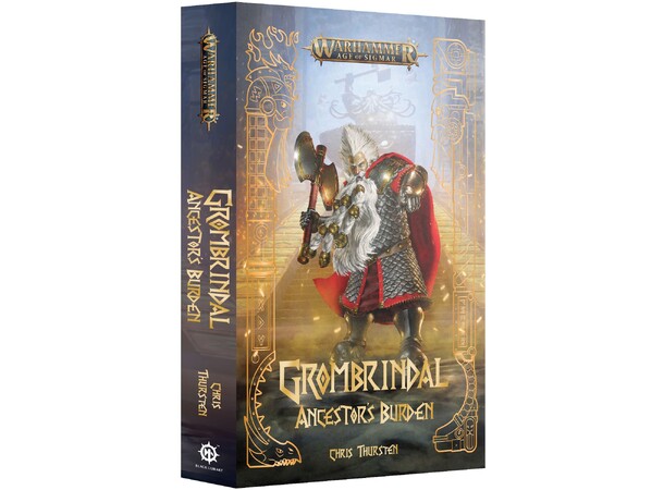 Grombrindal Ancestors Burden (Paperback) Black Library - Warhammer Age of Sigmar 