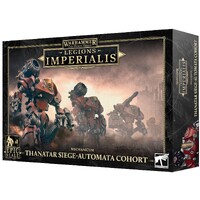 Mechanicum Thanatar Siege-Automata Cohor The Horus Heresy - Legions Imperialis