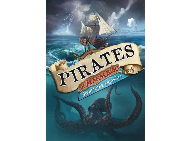 Pirates of Maracaibo Bermuda Triangle Expansion till Pirates of Maracaibo 