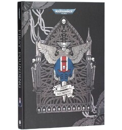 First Founding (Hardback) Black Library - Warhammer 40K