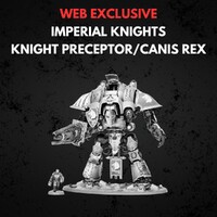 Imperial Knights Knight Preceptor Canis Rex - Warhammer 40K