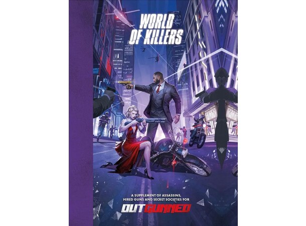 Outgunned RPG World of Killers 