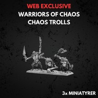 Warriors of Chaos Chaos Trolls Warhammer The Old World