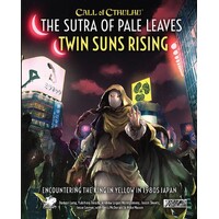 Call of Cthulhu RPG Sutra of Pale Leaves Twin Suns Rising
