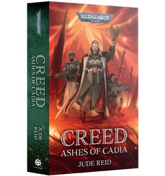 Creed Ashes of Cadia (Paperback) Black Library - Warhammer 40K