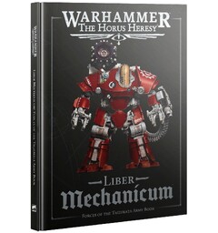 Liber Mechanicum Army Book The Horus Heresy