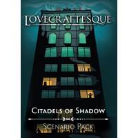 Lovecraftesque RPG Citadels of Shadow Scenario Pack