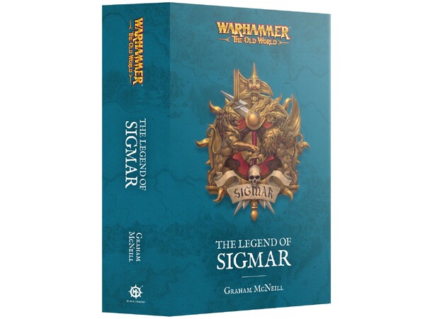 The Legend of Sigmar (Paperback) Black Library - Warhammer The Old World 