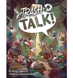 Trash Talk Partyspill