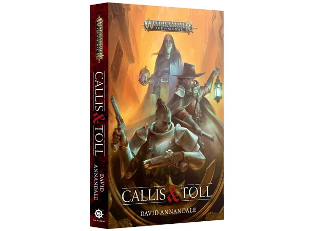 Calis & Toll (Paperback) Black Library - Warhammer Age of Sigmar 