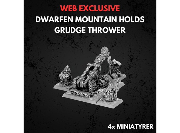 Dwarfen Mountain Holds Grudge Thrower Warhammer The Old World 