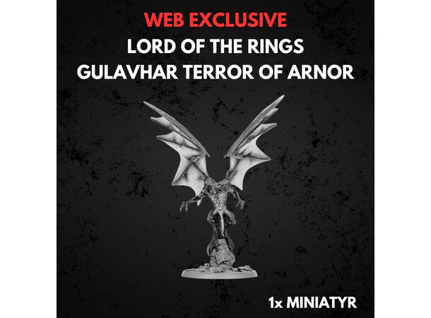 Gulavhar The Terror of Arnor Middle-earth Strategy Battle Game 