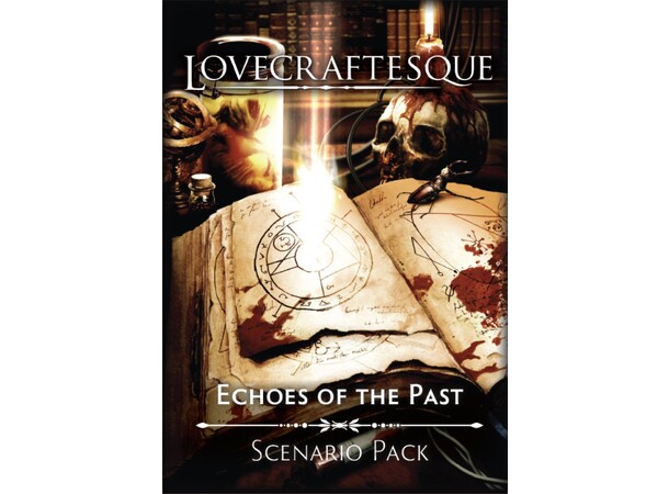 Lovecraftesque RPG Echos of the Past Scenario Pack 