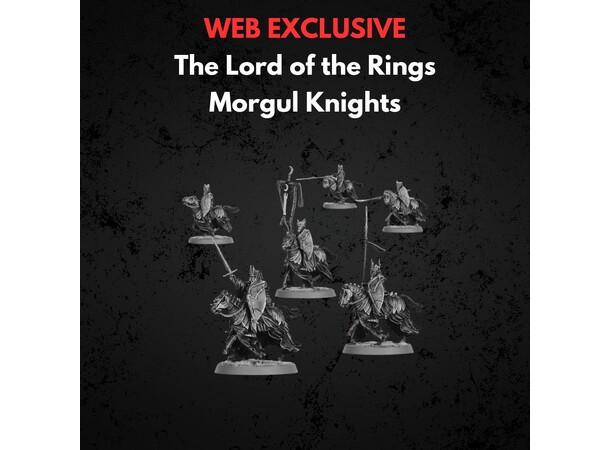 Morgul Knights Middle-earth Strategy Battle Game 